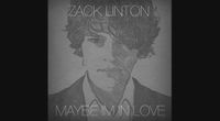 Zack Linton - Maybe I'm In Love by Gérald Niel