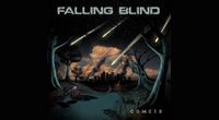 Falling Blind – Comets by Gérald Niel